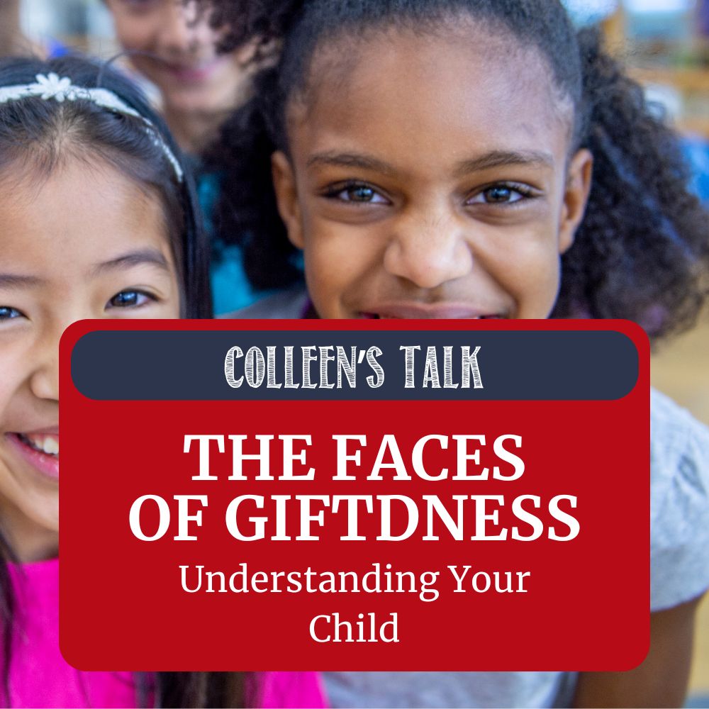 The Different Faces of Giftedness: Understanding Your Child