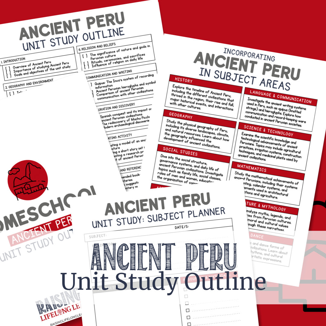 Ancient Peru | Unit Study Outline