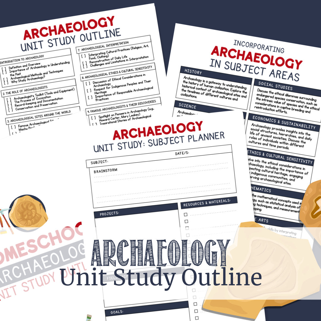 Archaeology | Unit Study Outline