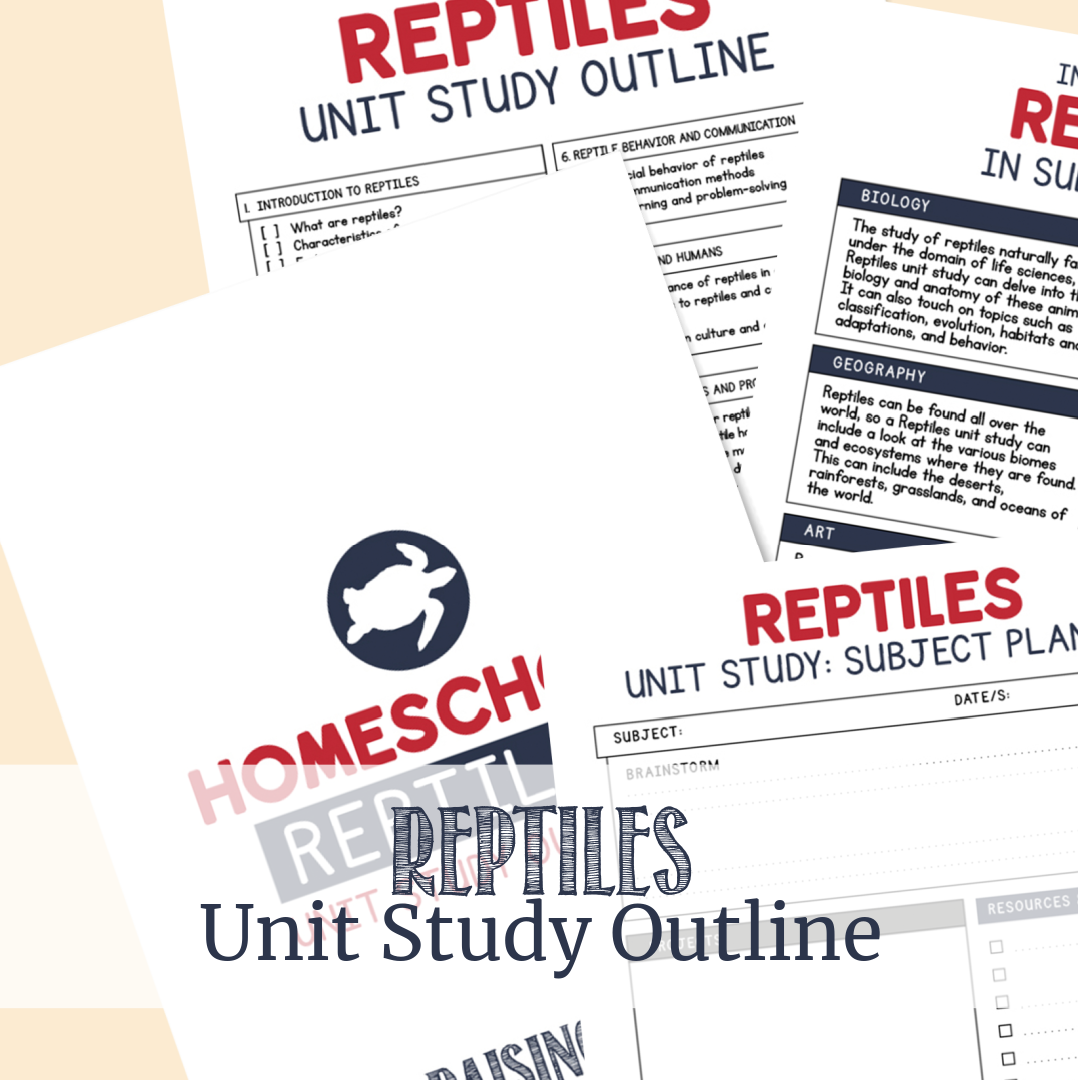 Reptiles | Unit Study Outline