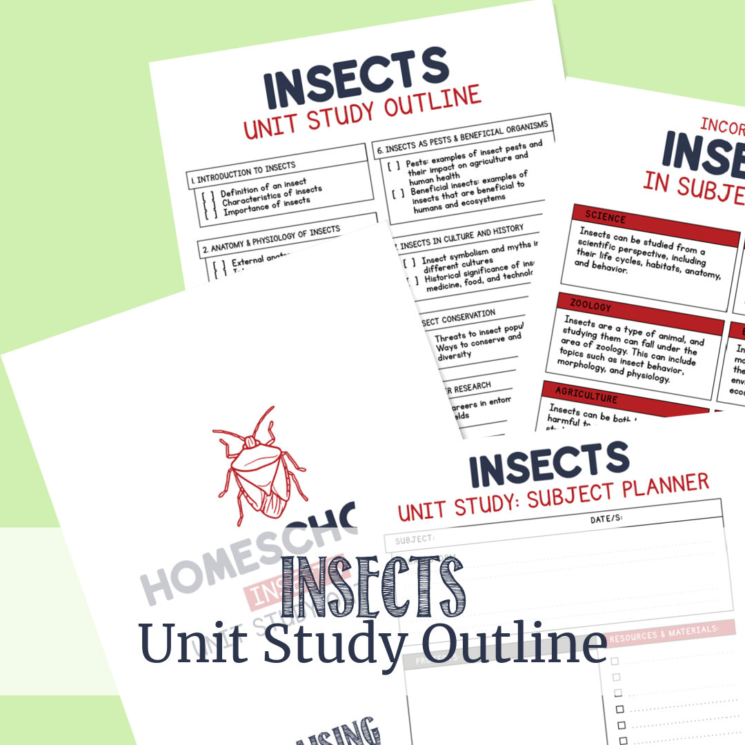 Insect Unit Study Insects | Unit Study Outline – Raising Lifelong Learners